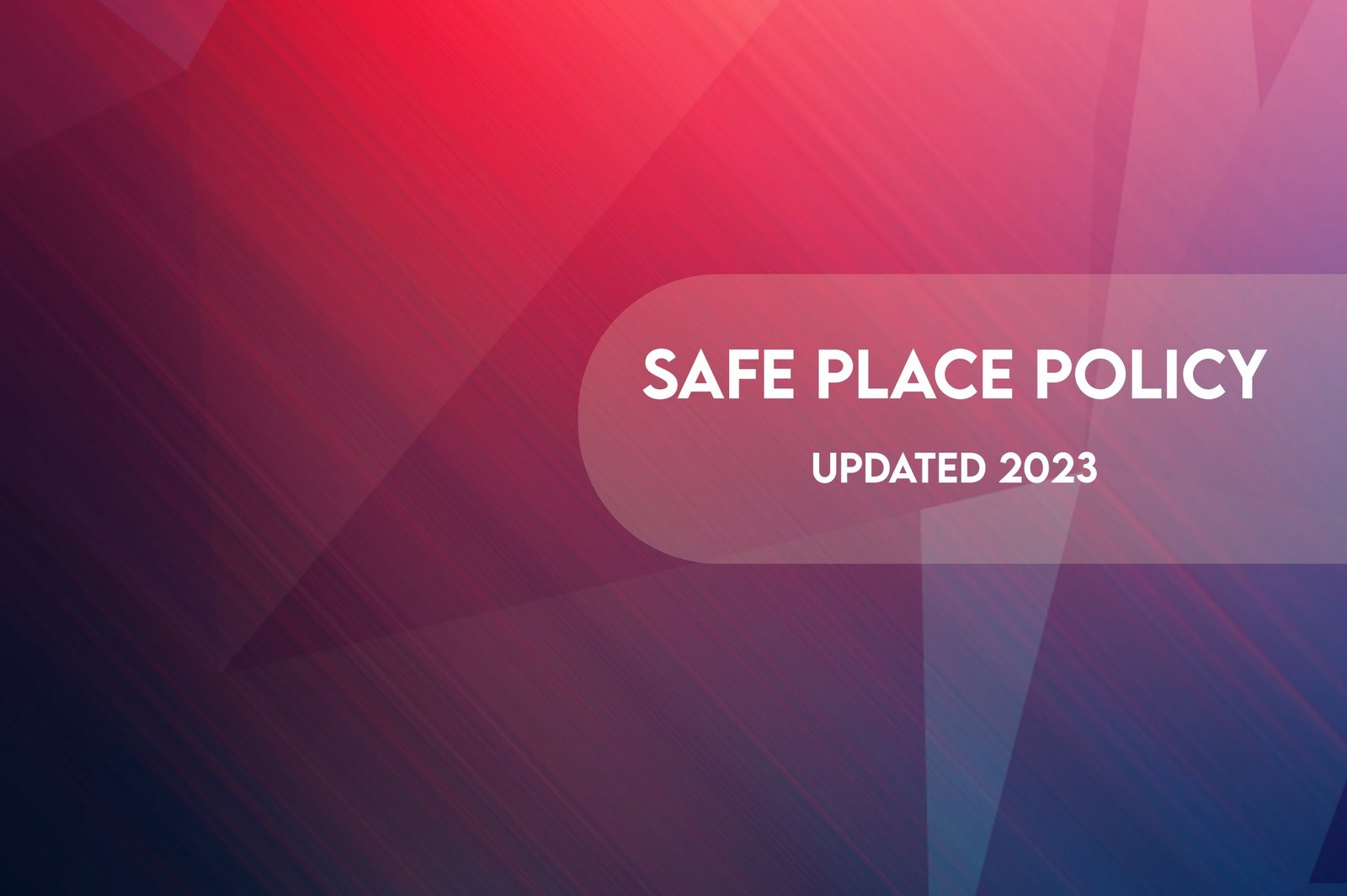 Safe Church 2 Safe Place Policy 1